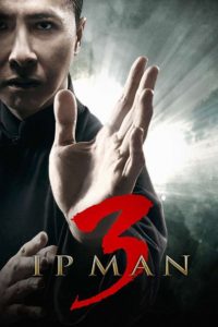 Nonton Ip Man 3 2015