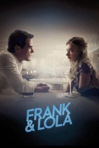 Nonton Frank & Lola 2016