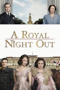 Nonton A Royal Night Out