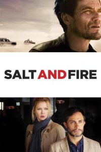 Nonton Salt and Fire