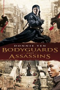 Nonton Bodyguards and Assassins 2009