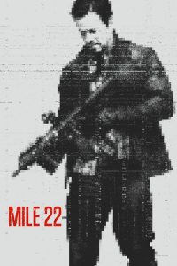 Nonton Mile 22 2018