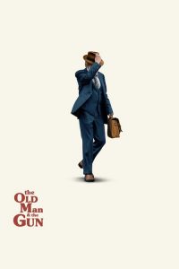 Nonton The Old Man & the Gun 2018