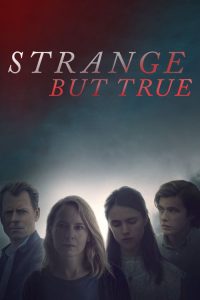 Nonton Strange But True 2019