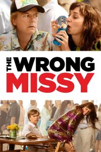 Nonton The Wrong Missy 2020