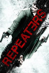 Nonton Repeaters 2010