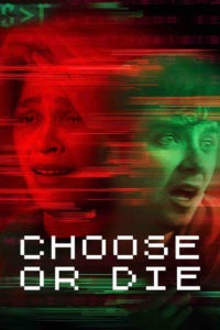 Nonton Choose or Die 2022