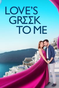 Nonton Love’s Greek to Me 2023