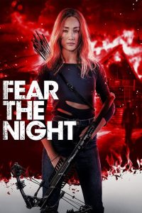 Nonton Fear the Night 2023