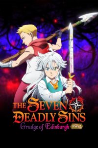 Nonton The Seven Deadly Sins: Grudge of Edinburgh Part 2 2023