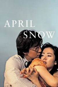 Nonton April Snow 2005