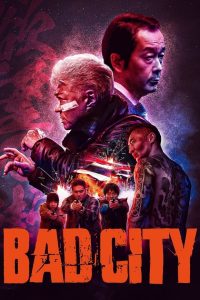 Nonton Bad City 2022