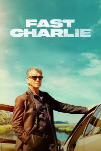 Nonton Fast Charlie 2023