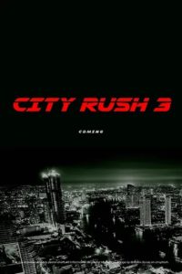 Nonton City Rush 3 2023