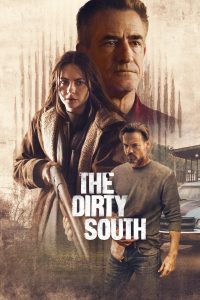 Nonton The Dirty South 2023