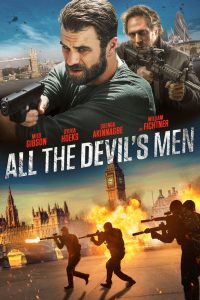 Nonton All the Devil’s Men 2018