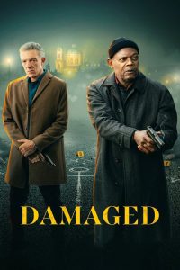 Nonton Damaged 2024