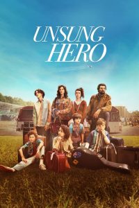 Nonton Unsung Hero 2024