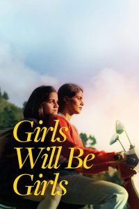 Nonton Girls Will Be Girls 2024