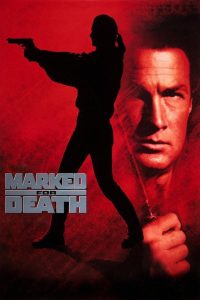 Nonton Marked for Death 1990